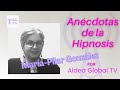 Anécdotas de la Hipnosis, Maria-Pilar Gonzalez