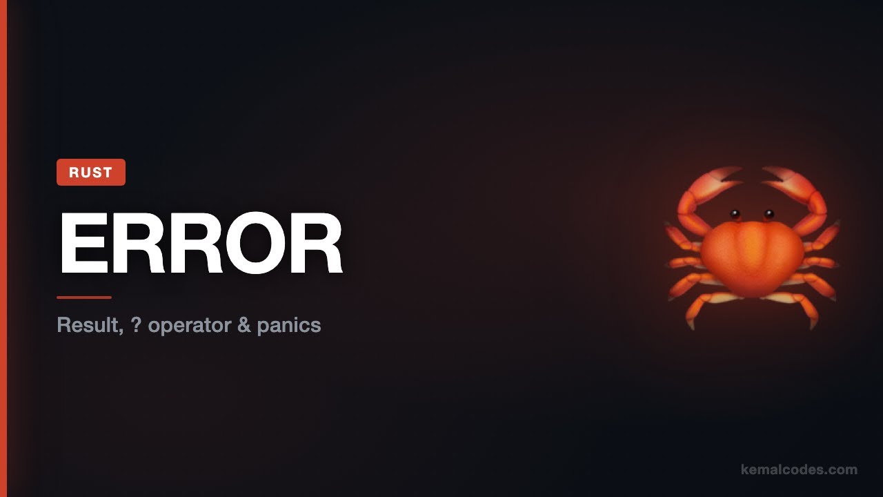 Rust Error Handler Rust Error Handling — Result, ? Operator & Panics - YouTube