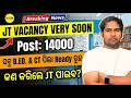 JT Coming With 14000+ Vacancies? 😱 | CT &amp; B.Ed Students Be Alert 🔥 Complete Strategy By Sujit Sir