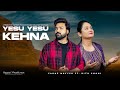 Yesu yesu kehna  faraz nayyer ft ritu shahi urduhindipunjabi masihi geet 2024