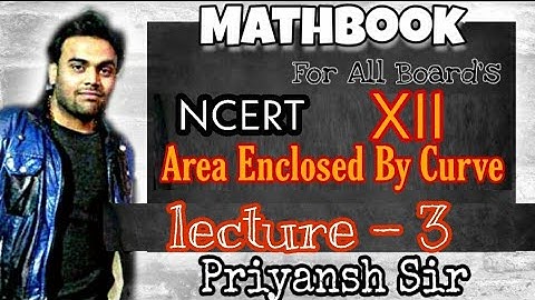 Class 12th | Area Enclosed By Curve |#Ncert Area Enclosed By Curve#Cbse#Isc#up#exam#IITJEE video