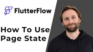 How to Use Page State in FlutterFlow [2026 Guide] Update