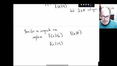 Mathematical Statistics, Lecture 21, part 2: Likelihood ratio tests