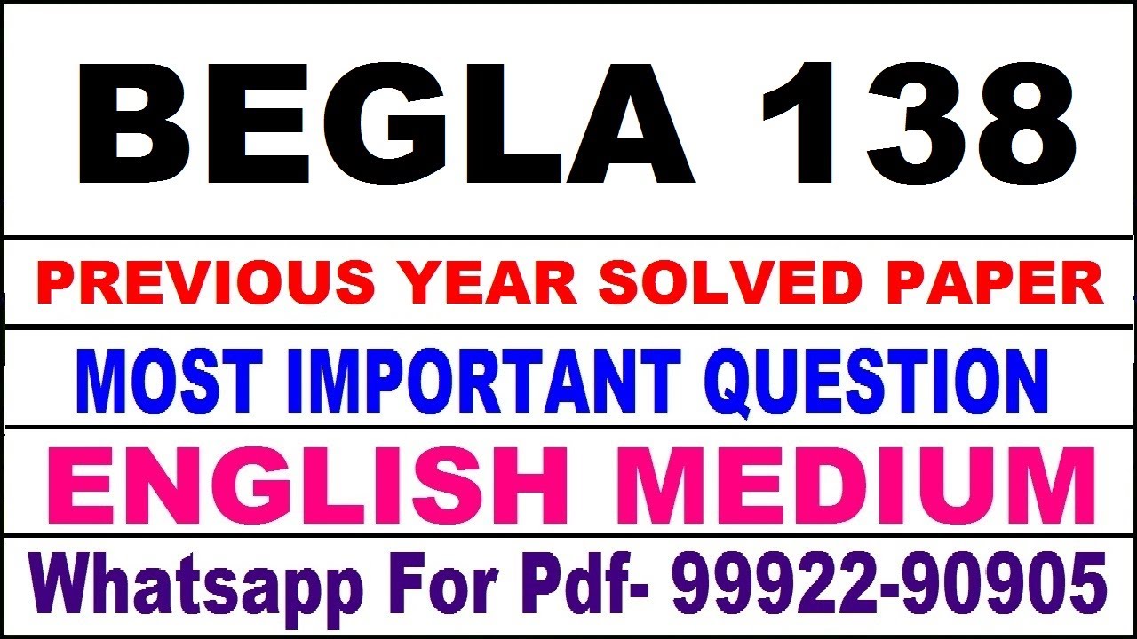 begla 138 previous year solve paper | begla 138 important questions | begla 138 study material