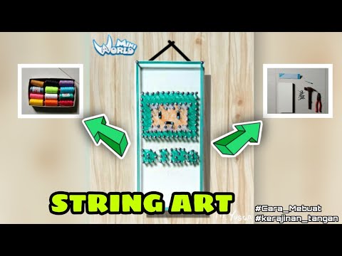  Cara  membuat string art mudah dan  simpel kerajinan  