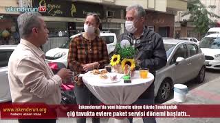 Çiğ Tavukta Evlere Servis Dönemi Başlattı