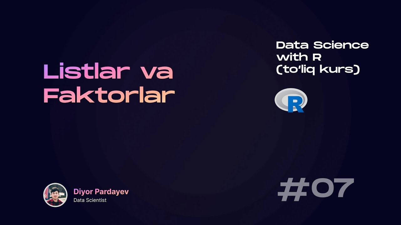 Listlar va Faktorlar
