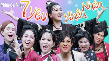 (PHIM NHẠC HÀI) BẢY YÊU NHỀN NHỆN GIĂNG BẪY THẦY TRÒ TÔN NGỘ KHÔNG - Lê Như, Linh Tý, Gia Bảo...