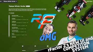 New Competition System on rFactor 2 and New rFactor 2 User Interface (BETA)