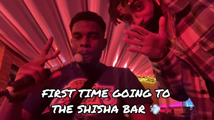 FIRST TIME GOING TO THE SHISHA BAR 💨