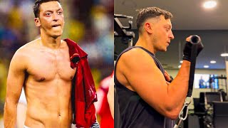 La transformation physique de Mesut Özil 💪