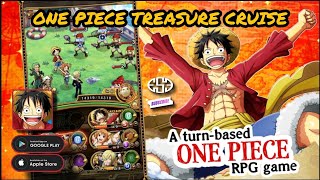 ONE PIECE TREASURE CRUISE Android Gameplay screenshot 1