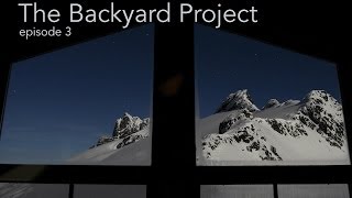 The Backyard Project - episode 3: Tribulations