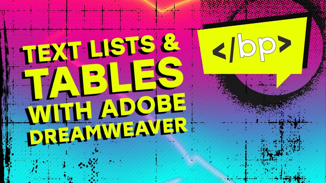 Adding Text, Lists, and Tables with Dreamweaver! (Updated)