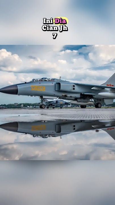 Xian JH-7 'Flying Leopard' ✈️ Jet Serang Mematikan Milik China!