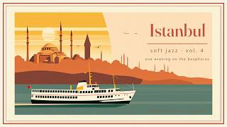 Istanbul | 🌉 | Istanbul Soft Jazz 🌉 Evening Jazz Instrumental for Work & Study | 1 Hour screenshot 5
