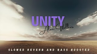 Alan Walker - Unity [Slowed Reverb + Bass Boosted]  Extreme Bass ‼ ⚠ Use Headphones 🎧