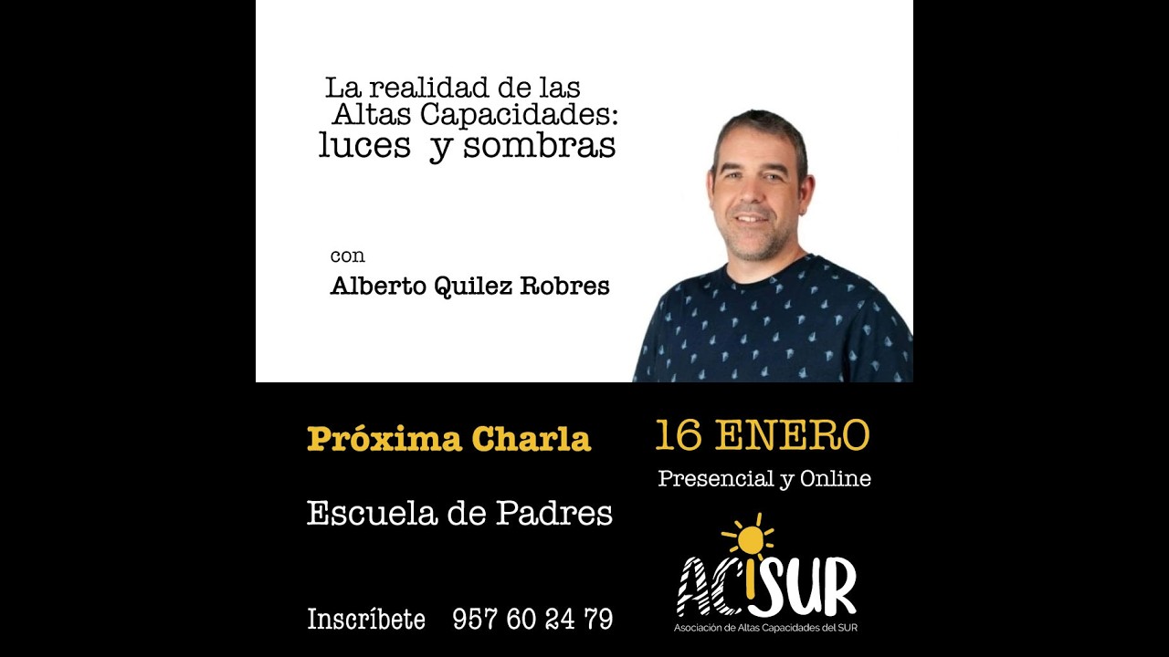 La realidad de las Altas Capacidades: luces y sombras | Escuela de Padres ACISUR