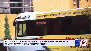 Funding will add more bus rides between Fall River, Newport, Providence