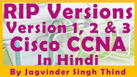✅ RIP Versions - Rip version 1 | RIP version 2 | RIP version 3 | Routing Information Protocol Hindi
