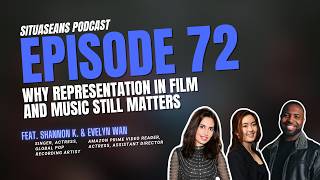 Situaseans Podcast - EP72: Why Representation in Film and Music Still Matters