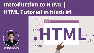 Introduction to HTML | HTML Tutorial in hindi #1