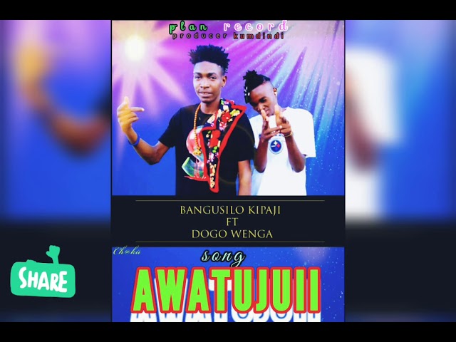 Wenga  zemunii X bangusilo kipaji  new song awatujuiii (official audio 2019)