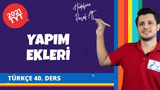 Yapım Ekleri | 2022 TYT Türkçe Konu Anlatımları