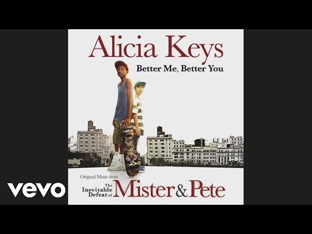 Better You, Better MeAlicia Keys