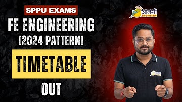 FE 2024 Pattern Endsem Exam | Timetable Announced | #sppu | Rounak Sir | Aalsi Engineer