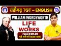 🔴 चंडीगढ़ TGT English | William Wordsworth Life & Works | Most Important Questions