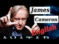Английский на слух - James Cameron
