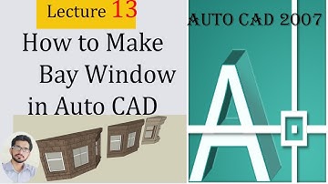 How to make Bay Window and car in Auto CAD