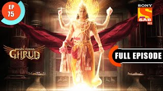 Lord Vishnu Gives Life To Kadru's Sons - Dharm Yoddha Garud - Ep 75 - Full Episode - 8 June 2022