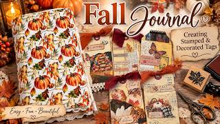 🍂 Fall Journal Tags | Stamping, Decorating & Easy Embellishment Ideas