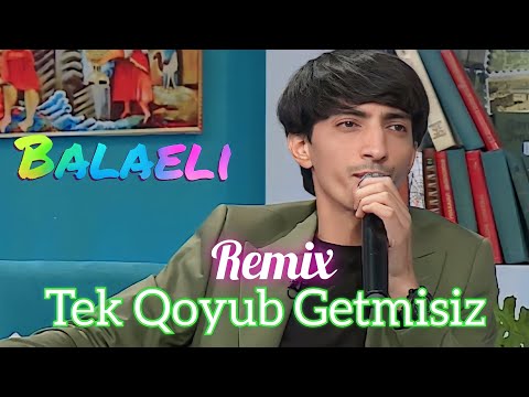 Lord Vertigo & Balaeli - Tek Qoyub Getmisiz Remix 2022