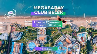 Megasaray Club Belek | Tatilcilerin Favori Aile Oteli | Yenilikler 2024