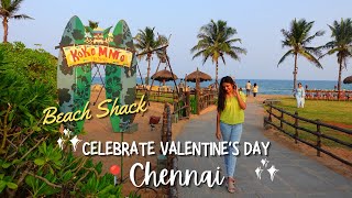 Beach Shack in Chennai | A Must Visit Place On Valentine's Day | FairyFork