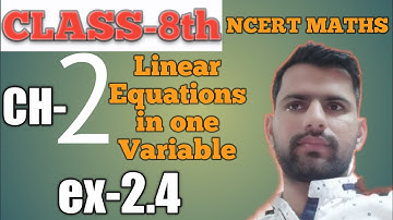 Class 8 exercise 2.4 question 1 | linear Equations in one Variable ncert maths