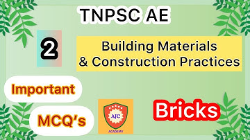 TNPSC AE 2023/Building Material and Construction Practices/Bricks/Important MCQs - 2