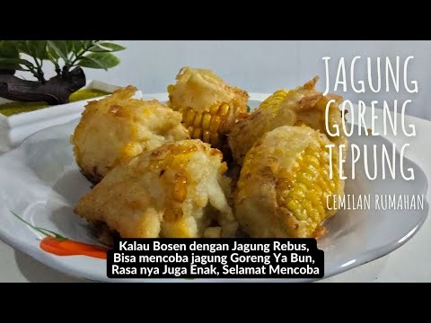 Cara Buat Jagung Goreng Tepung