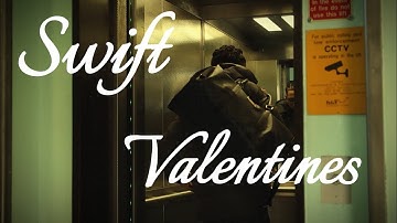 SWIFT - VALENTINE