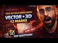 🚨 Vectors + 3D Geometry 💣 | 12 Marks Confirm | PSEB Class 12 Maths 🔥