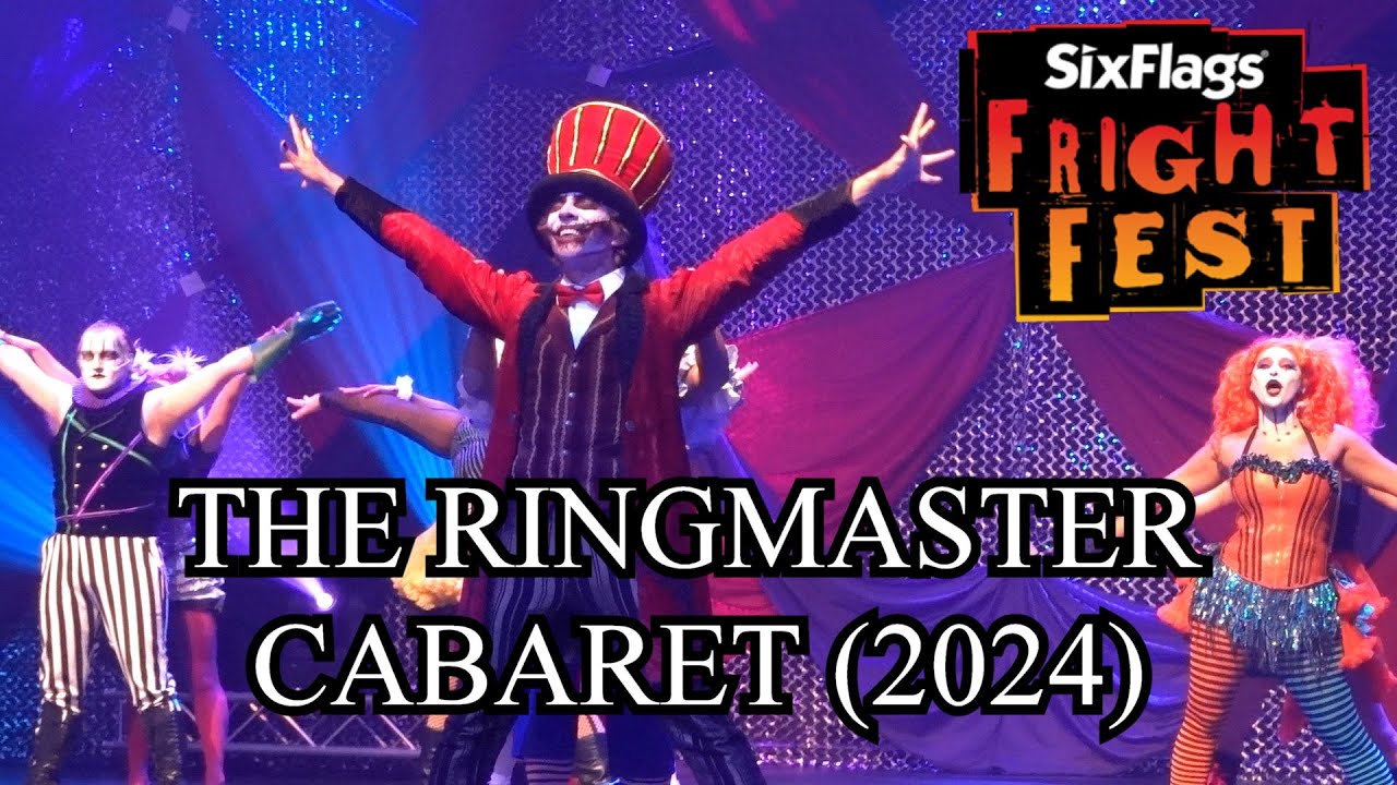 Ringmaster Cabaret  Show (2024) At Fright Fest Six Flags Great America