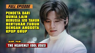 Pendeta dari Dunia Lain Berusia 120 Tahun Bertukar Tubuh dengan Anggota Kpop The Heavenly Idol 2023