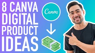 8 CANVA DIGITAL PRODUCT IDEAS TO SELL ONLINE // How To Create Digital Products Using Canva