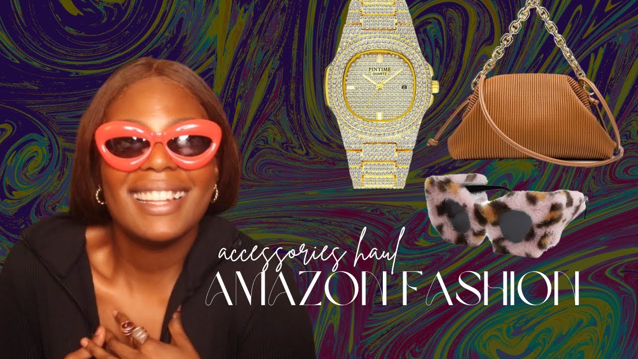 amazon fashion accessories haul YouTube