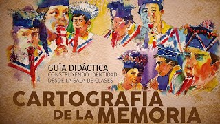 01 BAILES CHINOS, CARTOGRAFÍA DE LA MEMORIA, GUÍA DIDÁCTICA