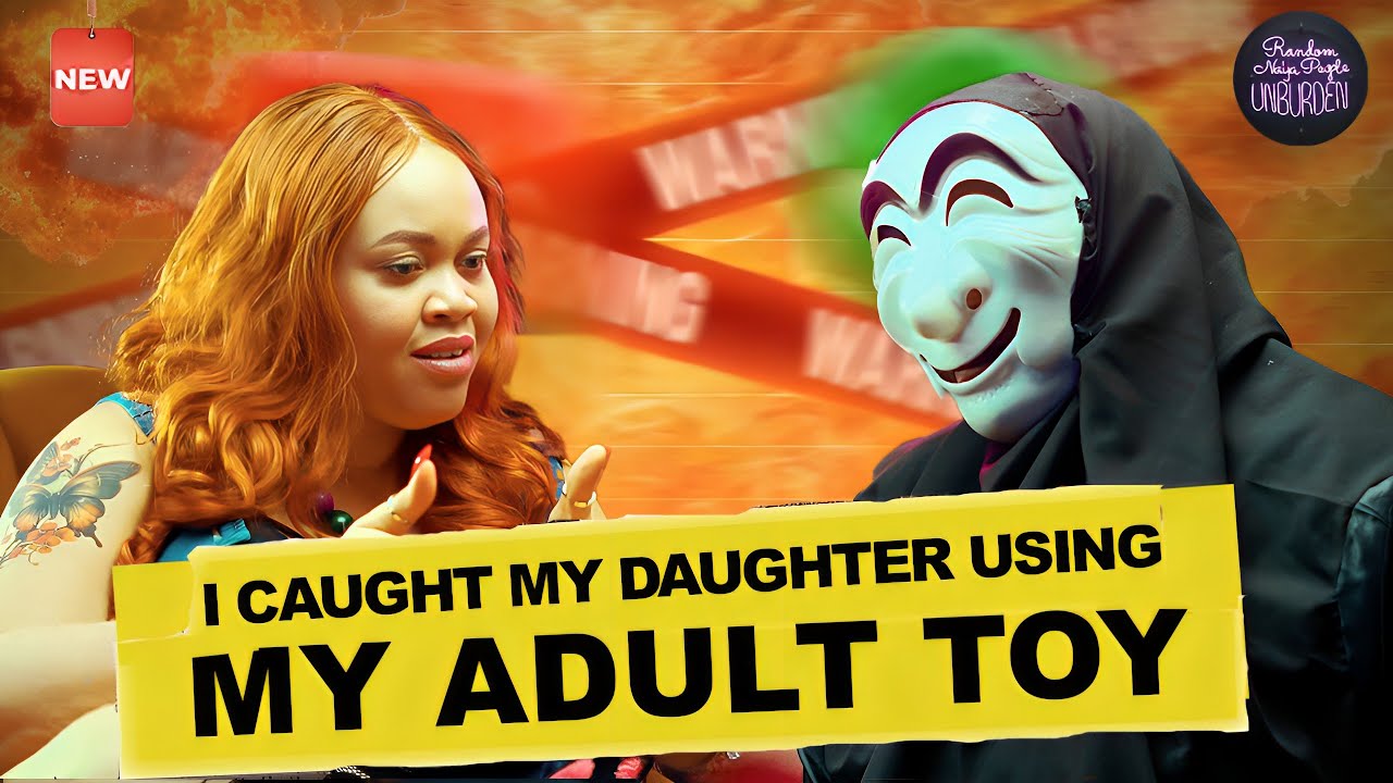 I CAUGHT MY DAUGHTER USING MY ADULT TOY