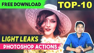 Top-10 Light leaks Photoshop effects Actions - Free Download